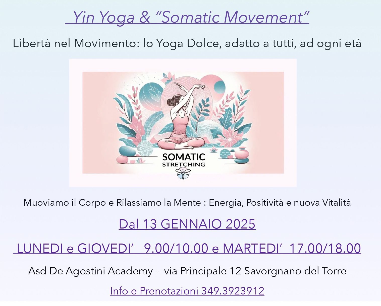 Eventi yoga ASD De Agostini Academy a Savorgnano del Torre UD